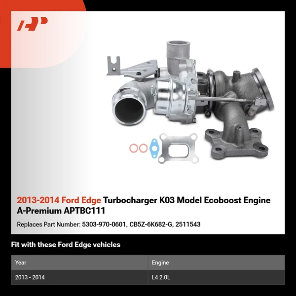 2013-2014 Ford Edge Turbocharger K03 Model Ecoboost Engine A-Premium APTBC111