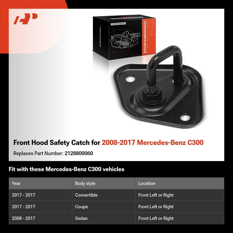 Front Hood Safety Catch for 2008-2017 Mercedes-Benz C300