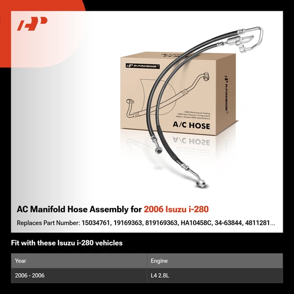 AC Manifold Hose Assembly for 2006 Isuzu i-280