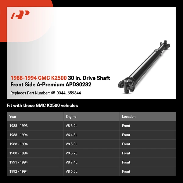 1988-1994 GMC K2500 30 in. Drive Shaft Front Side A-Premium APDS0282