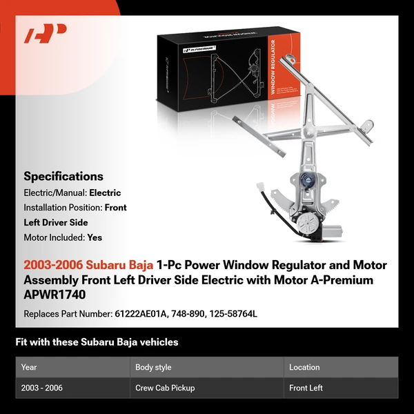 2003-2006 Subaru Baja 1-Pc Power Window Regulator and Motor Assembly Front Left Driver Side Electric with Motor A-Premium APWR1740