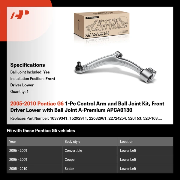2005-2010 Pontiac G6 1-Pc Control Arm and Ball Joint Kit, Front Driver Lower with Ball Joint A-Premium APCA0130