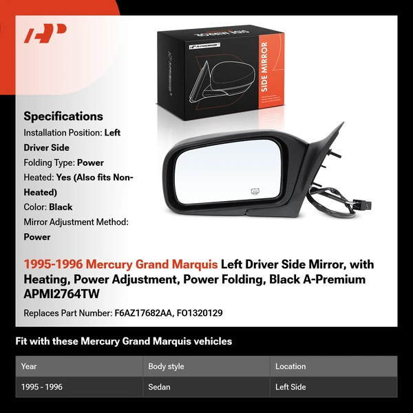 1995-1996 Mercury Grand Marquis Left Driver Side Mirror, with Heating, Power Adjustment, Power Folding, Black A-Premium APMI2764TW