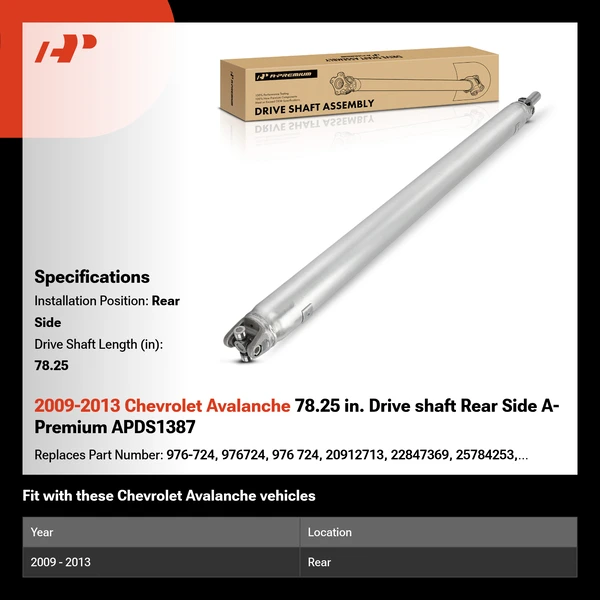 2009-2013 Chevrolet Avalanche 78.25 in. Drive shaft Rear Side A-Premium APDS1387