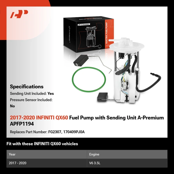 2017-2020 INFINITI QX60 Fuel Pump with Sending Unit A-Premium APFP1194