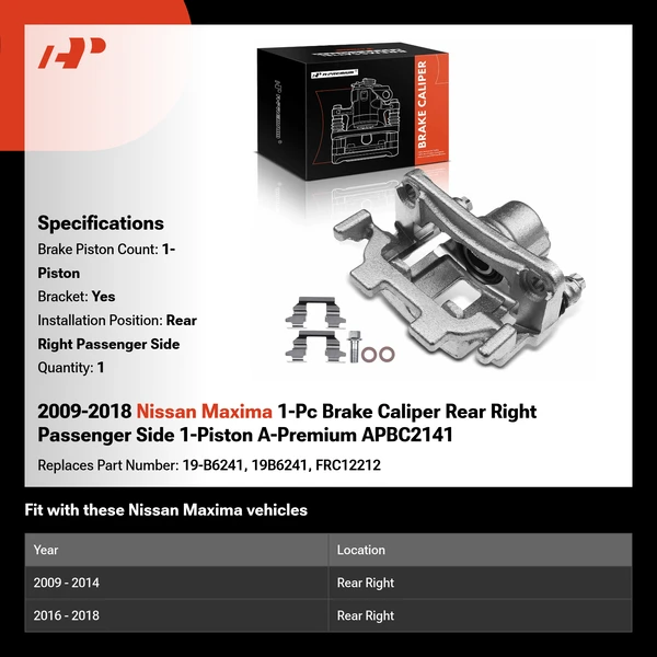 2009-2018 Nissan Maxima 1-Pc Brake Caliper Rear Right Passenger Side 1-Piston A-Premium APBC2141