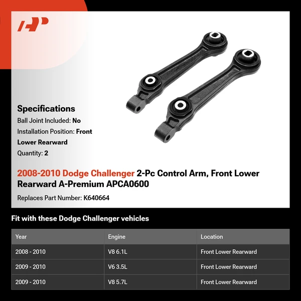 2008-2010 Dodge Challenger 2-Pc Control Arm, Front Lower Rearward A-Premium APCA0600