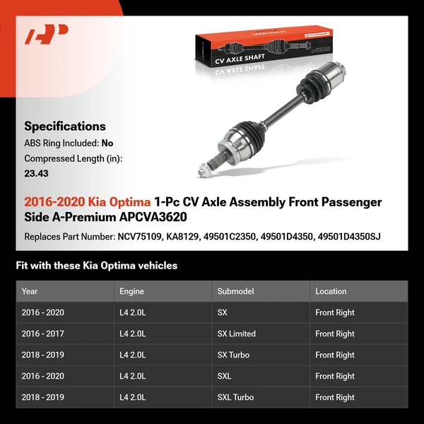 2016-2020 Kia Optima 1-Pc CV Axle Assembly Front Passenger Side A-Premium APCVA3620