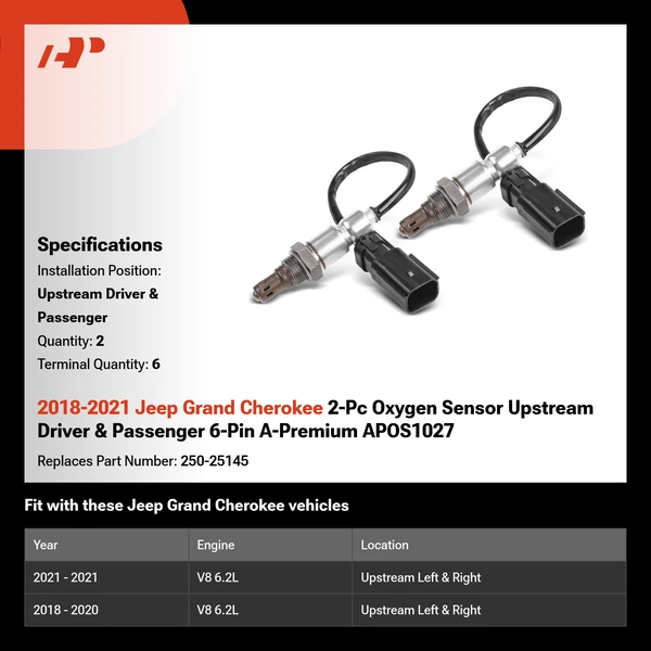 2018-2021 Jeep Grand Cherokee 2-Pc Oxygen Sensor Upstream Driver & Passenger 6-Pin A-Premium APOS1027