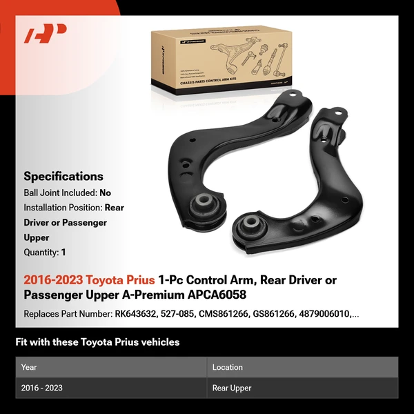 2016-2023 Toyota Prius 1-Pc Control Arm, Rear Driver or Passenger Upper A-Premium APCA6058