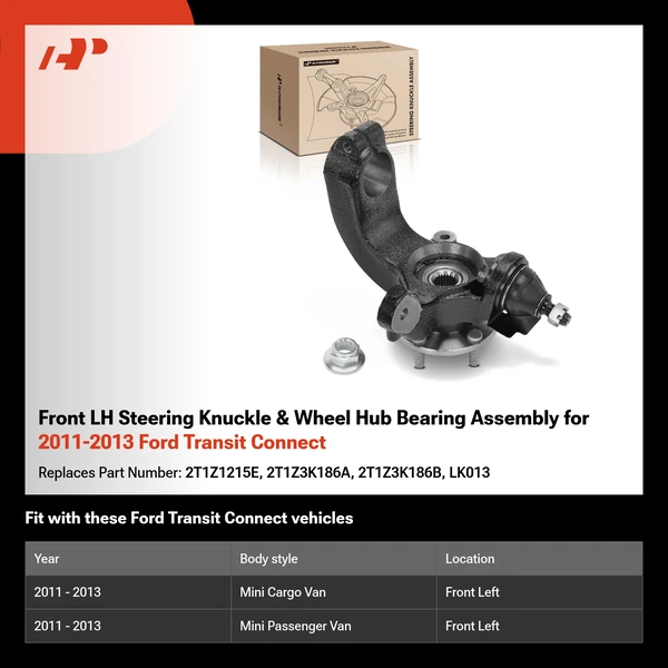 Front LH Steering Knuckle & Wheel Hub Bearing Assembly for 2011-2013 Ford Transit Connect