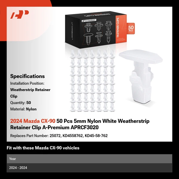 2024 Mazda CX-90 50 Pcs 5mm Nylon White Weatherstrip Retainer Clip A-Premium APRCF3020