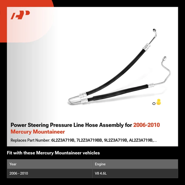 Power Steering Pressure Line Hose Assembly for 2006-2010 Mercury Mountaineer