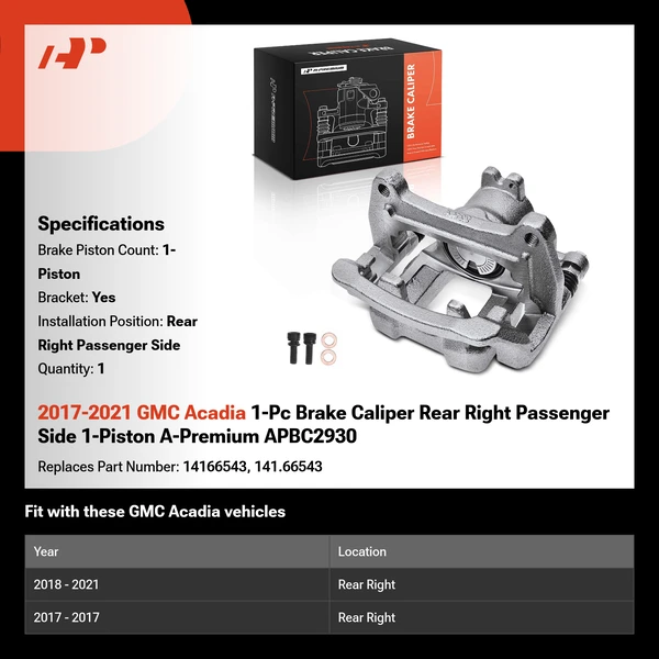 2017-2021 GMC Acadia 1-Pc Brake Caliper Rear Right Passenger Side 1-Piston A-Premium APBC2930