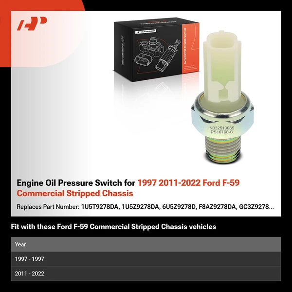 Engine Oil Pressure Switch for 1997 2011-2022 Ford F-59 Commercial Stripped Chassis