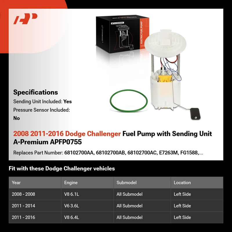 2008 2011-2016 Dodge Challenger Fuel Pump with Sending Unit A-Premium APFP0755