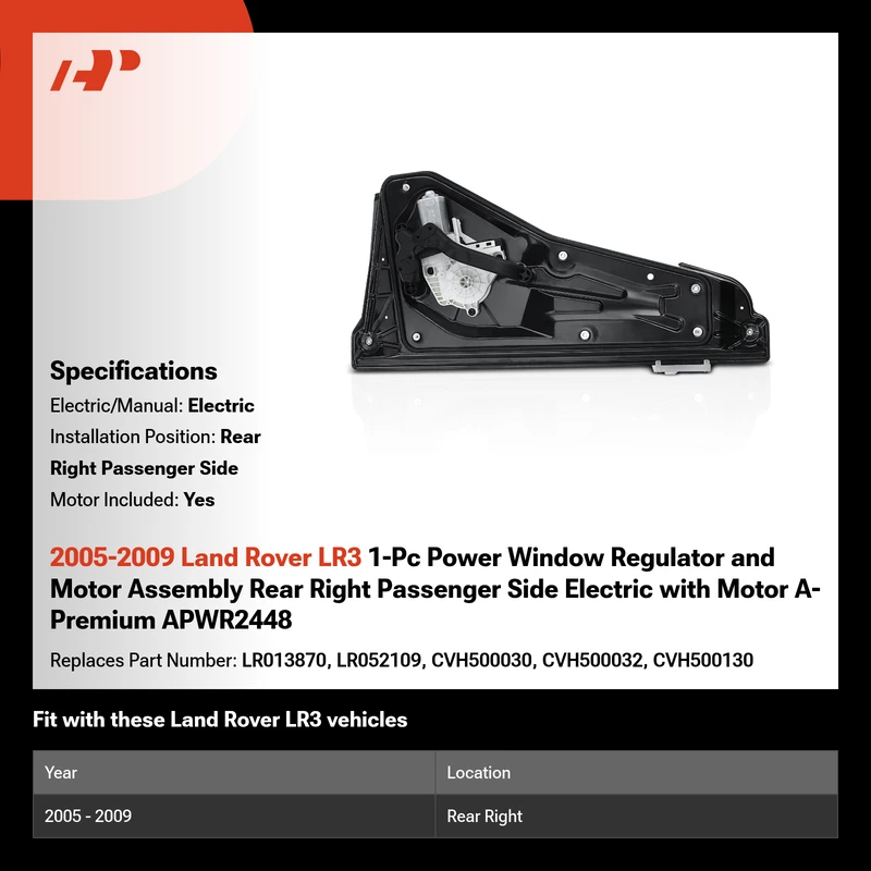 2005-2009 Land Rover LR3 1-Pc Power Window Regulator and Motor Assembly Rear Right Passenger Side Electric with Motor A-Premium APWR2448