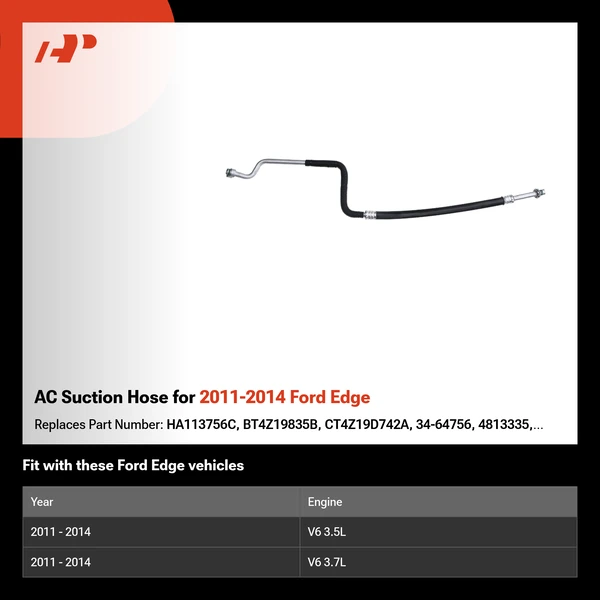 AC Suction Hose for 2011-2014 Ford Edge