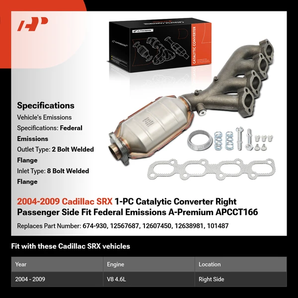 2004-2009 Cadillac SRX 1-PC Catalytic Converter Right Passenger Side Fit Federal Emissions A-Premium APCCT166
