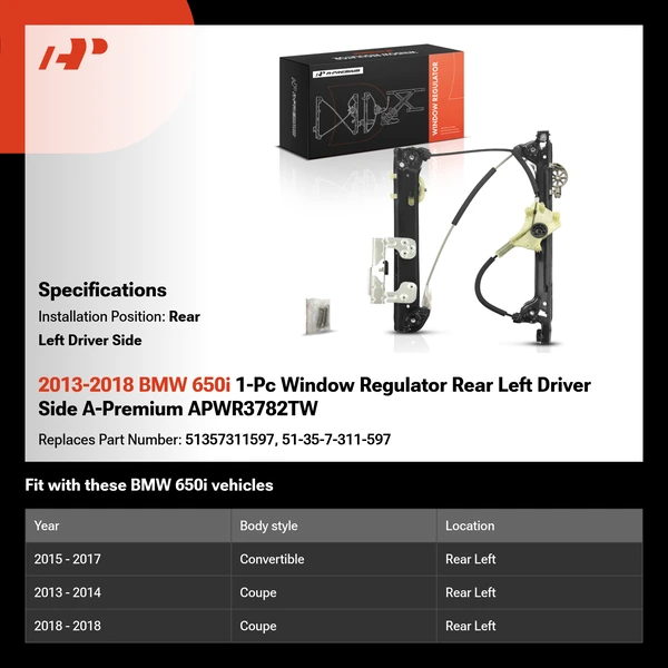 2013-2018 BMW 650i 1-Pc Window Regulator Rear Left Driver Side A-Premium APWR3782TW