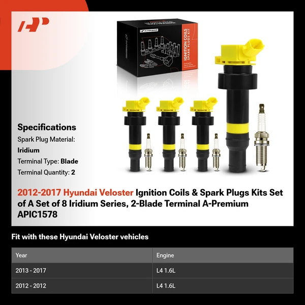2012-2017 Hyundai Veloster Ignition Coils & Spark Plugs Kits Set of A Set of 8 Iridium Series, 2-Blade Terminal A-Premium APIC1578
