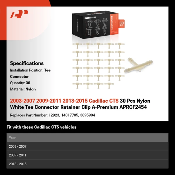 2003-2007 2009-2011 2013-2015 Cadillac CTS 30 Pcs Nylon White Tee Connector Retainer Clip A-Premium APRCF2454