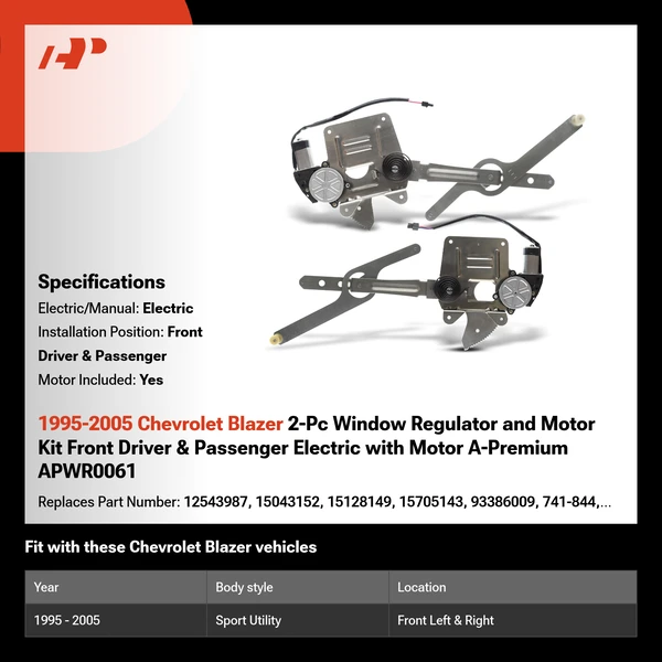 1995-2005 Chevrolet Blazer 2-Pc Window Regulator and Motor Kit Front Driver & Passenger Electric with Motor A-Premium APWR0061