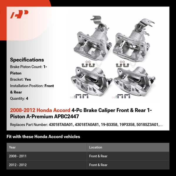 2008-2012 Honda Accord 4-Pc Brake Caliper Front & Rear 1-Piston A-Premium APBC2447