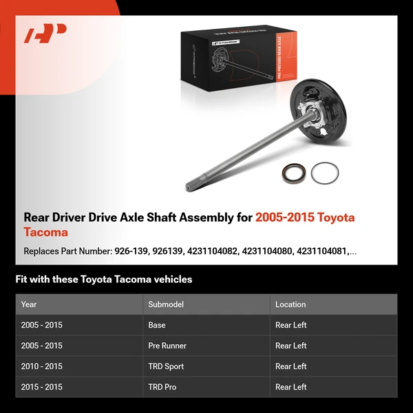 Rear Driver Drive Axle Shaft Assembly for 2005-2015 Toyota Tacoma