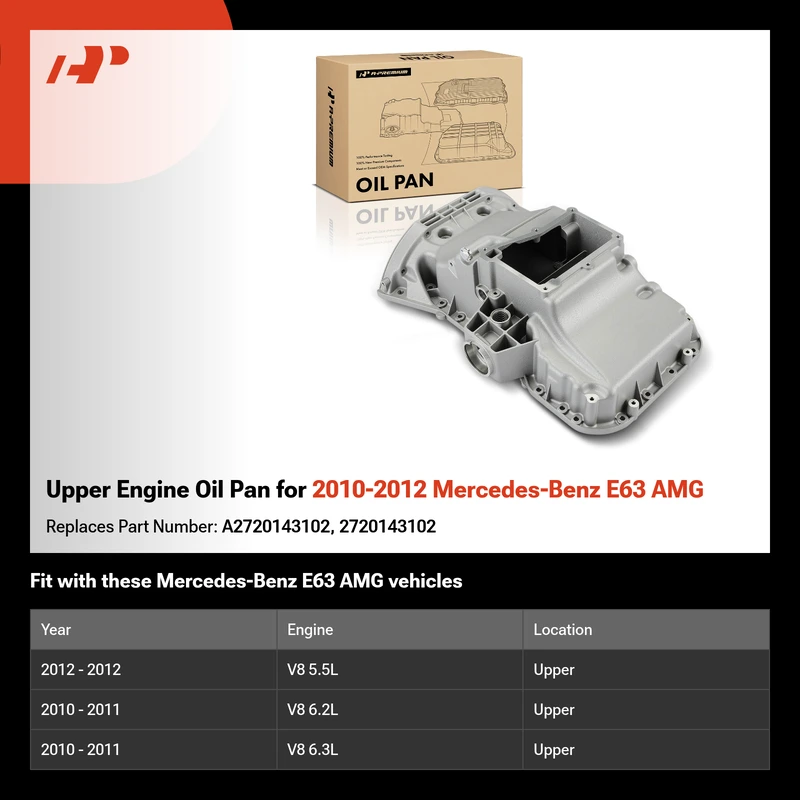 Upper Engine Oil Pan for 2010-2012 Mercedes-Benz E63 AMG
