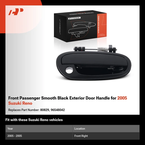 Front Passenger Smooth Black Exterior Door Handle for 2005 Suzuki Reno