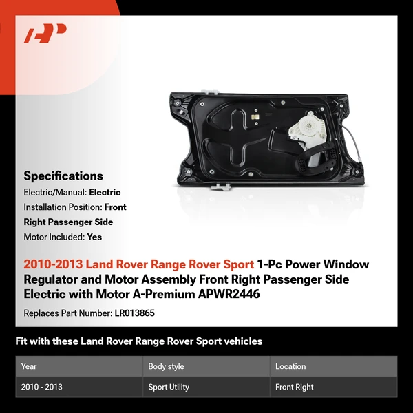 2010-2013 Land Rover Range Rover Sport 1-Pc Power Window Regulator and Motor Assembly Front Right Passenger Side Electric with Motor A-Premium APWR2446