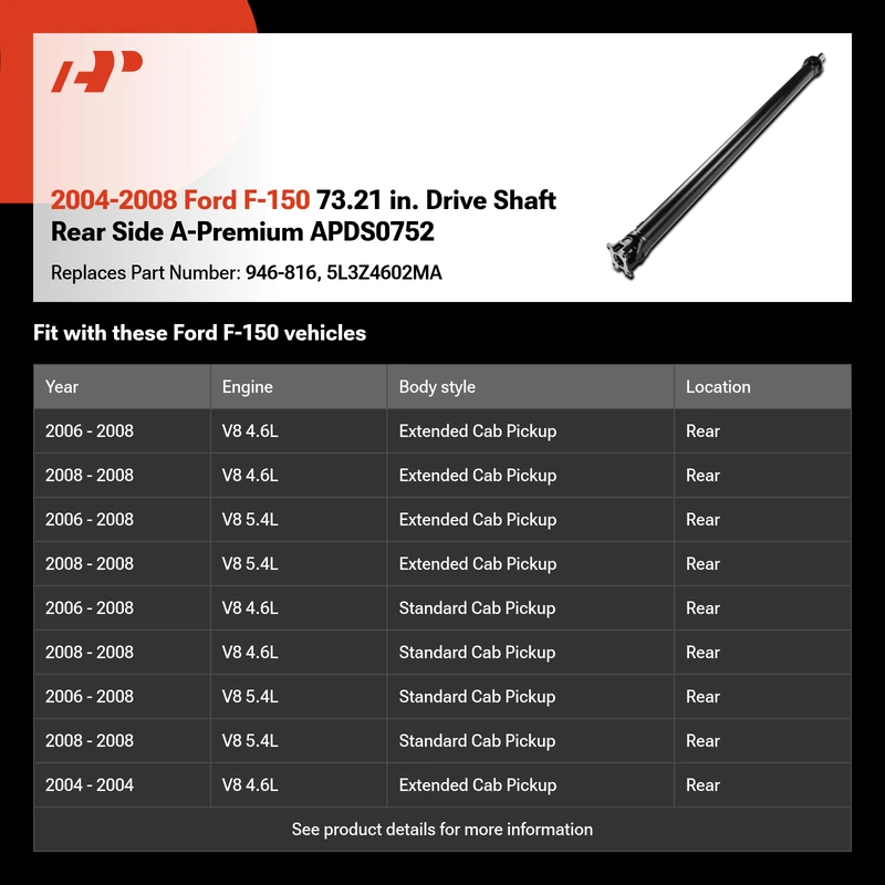 2004-2008 Ford F-150 73.21 in. Drive Shaft Rear Side A-Premium APDS0752