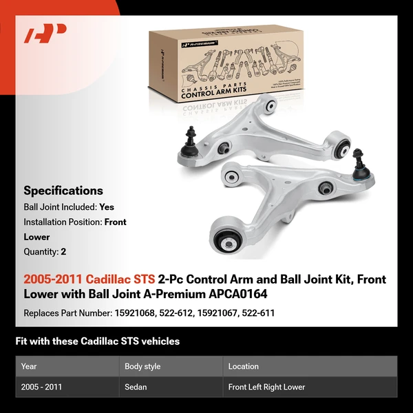 2005-2011 Cadillac STS 2-Pc Control Arm and Ball Joint Kit, Front Lower with Ball Joint A-Premium APCA0164