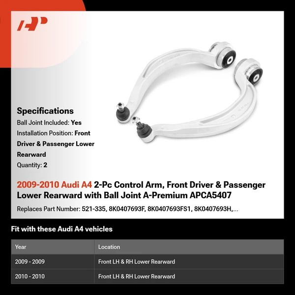 2009-2010 Audi A4 2-Pc Control Arm, Front Driver & Passenger Lower Rearward with Ball Joint A-Premium APCA5407
