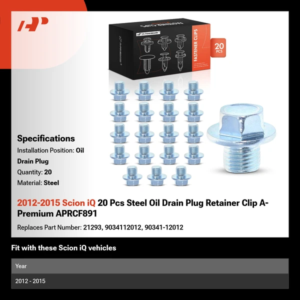 2012-2015 Scion iQ 20 Pcs Steel Oil Drain Plug Retainer Clip A-Premium APRCF891