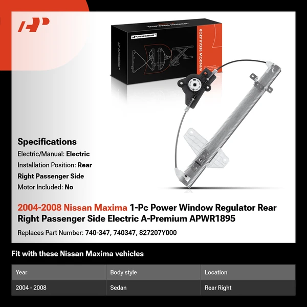 2004-2008 Nissan Maxima 1-Pc Power Window Regulator Rear Right Passenger Side Electric A-Premium APWR1895