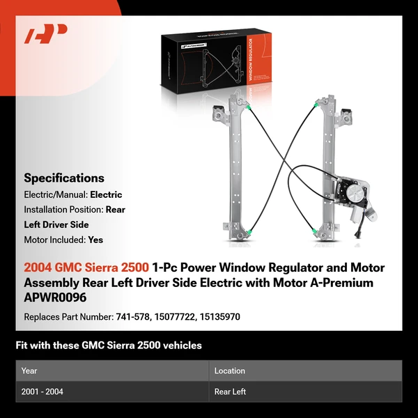 2004 GMC Sierra 2500 1-Pc Power Window Regulator and Motor Assembly Rear Left Driver Side Electric with Motor A-Premium APWR0096