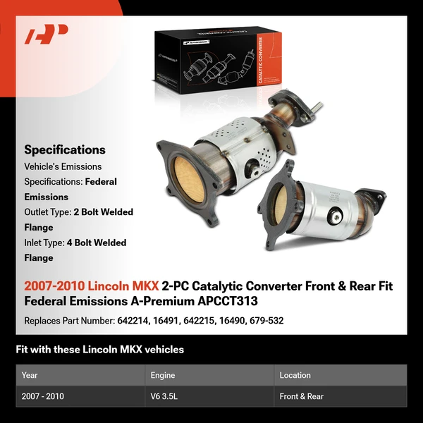 2007-2010 Lincoln MKX 2-PC Catalytic Converter Front & Rear Fit Federal Emissions A-Premium APCCT313