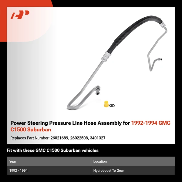 Power Steering Pressure Line Hose Assembly for 1992-1994 GMC C1500 Suburban