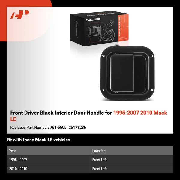 Front Driver Black Interior Door Handle for 1995-2007 2010 Mack LE