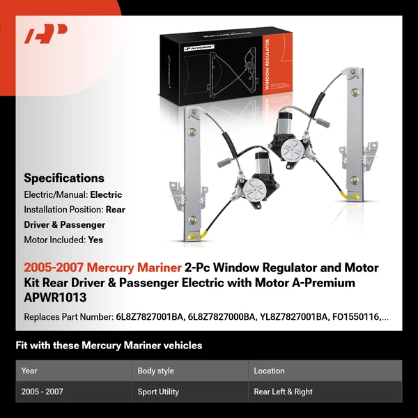 2005-2007 Mercury Mariner 2-Pc Window Regulator and Motor Kit Rear Driver & Passenger Electric with Motor A-Premium APWR1013