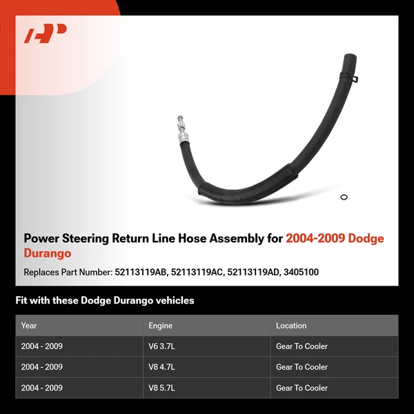 Power Steering Return Line Hose Assembly for 2004-2009 Dodge Durango