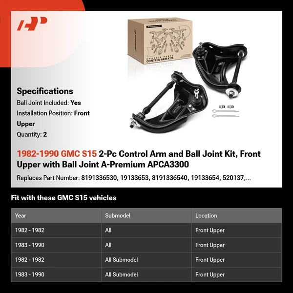 1982-1990 GMC S15 2-Pc Control Arm and Ball Joint Kit, Front Upper with Ball Joint A-Premium APCA3300