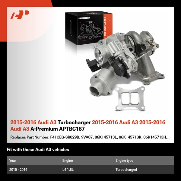 2015-2016 Audi A3 Turbocharger 2015-2016 Audi A3 2015-2016 Audi A3 A-Premium APTBC187