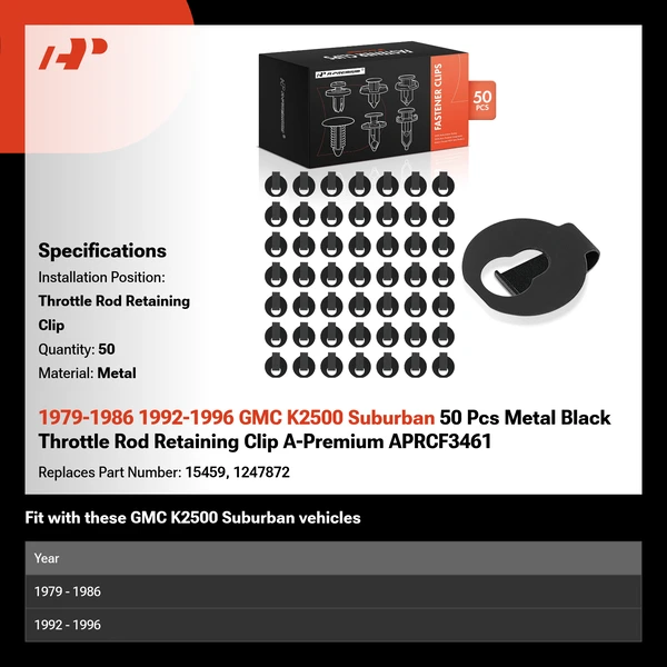 1979-1986 1992-1996 GMC K2500 Suburban 50 Pcs Metal Black Throttle Rod Retaining Clip A-Premium APRCF3461