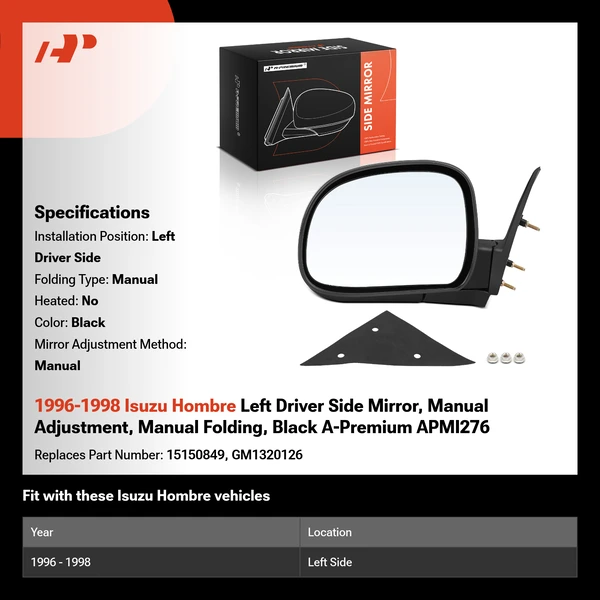 1996-1998 Isuzu Hombre Left Driver Side Mirror, Manual Adjustment, Manual Folding, Black A-Premium APMI276