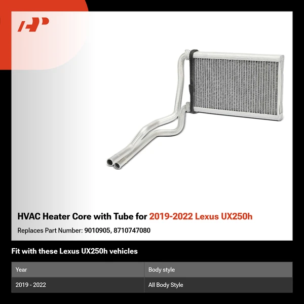 HVAC Heater Core with Tube for 2019-2022 Lexus UX250h