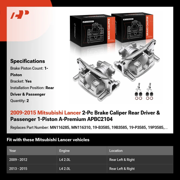 2009-2015 Mitsubishi Lancer 2-Pc Brake Caliper Rear Driver & Passenger 1-Piston A-Premium APBC2104