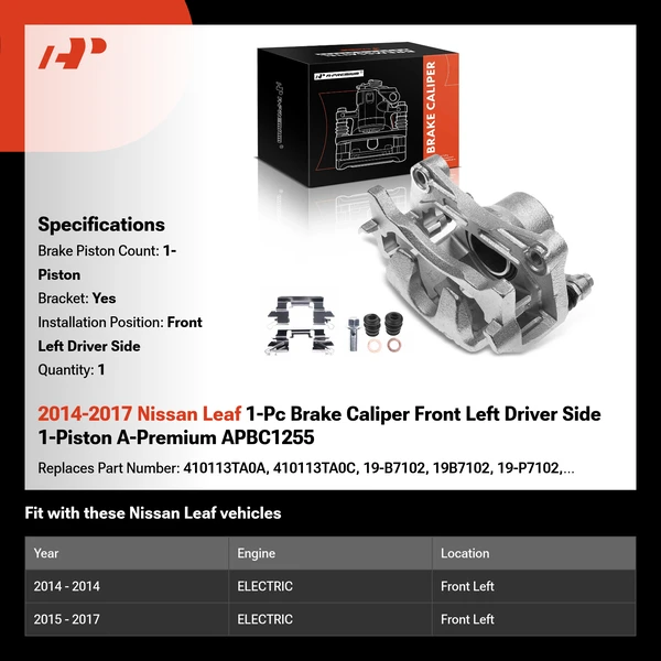 2014-2017 Nissan Leaf 1-Pc Brake Caliper Front Left Driver Side 1-Piston A-Premium APBC1255